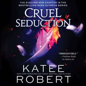 Cruel Seduction, Katee Robert