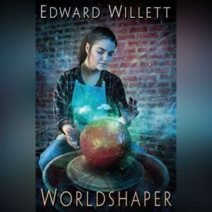 Worldshaper, Edward Willett
