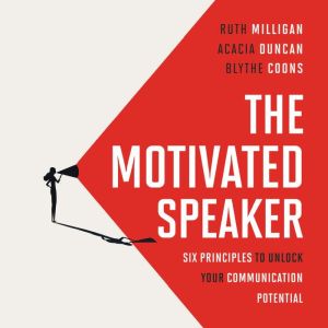The Motivated Speaker, Ruth Milligan