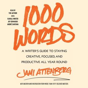 1000 Words, Jami Attenberg