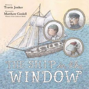 The Ship in the Window