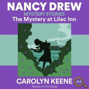 The Mystery at Lilac Inn, Carolyn Keene