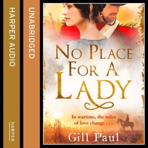 No Place For A Lady, Gill Paul