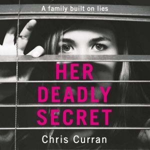 Her Deadly Secret, Chris Curran