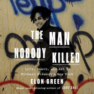 The Man Nobody Killed, Elon Green