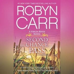 Second Chance Pass, Robyn Carr