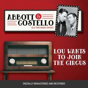 Abbott and Costello Lou Wants to Joi..., John Grant