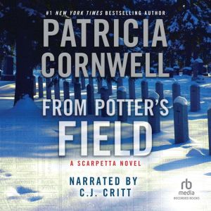 From Potters Field, Patricia Cornwell