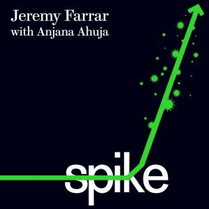 Spike, Jeremy Farrar