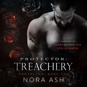 Protector Treachery, Nora Ash