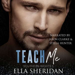 Teach Me, Ella Sheridan