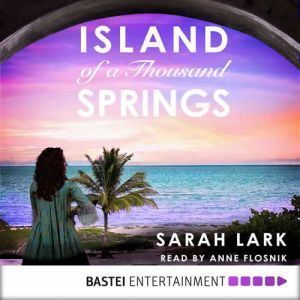 Island of a Thousand Springs, Sarah Lark