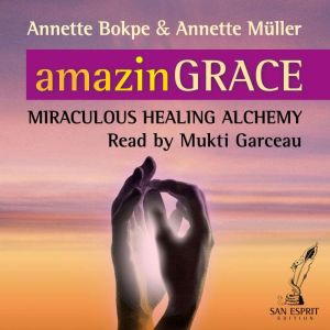 amazinGRACE, Annette Bokpe