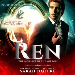 Ren The Monster in the Mirror, Sarah Noffke