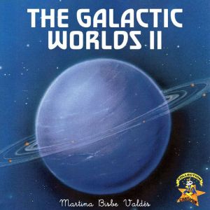 The galactic worlds II