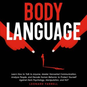 Body Language, Leonard Farrell