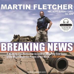 Breaking News, Martin Fletcher