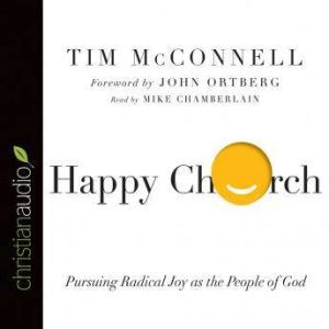 Happy Church, Tim McConnell