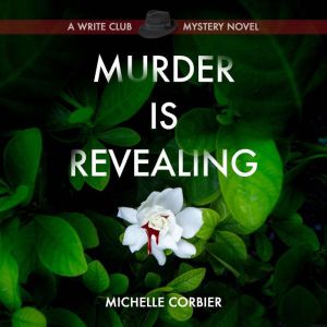 Murder Is Revealing, Michelle Corbier