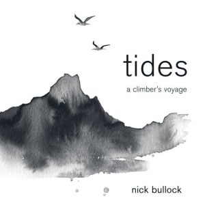 Tides: A climber's voyage