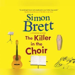 Killer in the Choir, The, Simon Brett