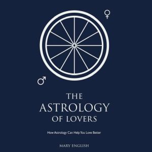 The Astrology of Lovers, Mary English