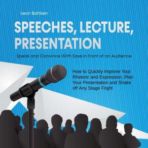 Speeches, Lecture, Presentation Spea..., Leon Bahlsen