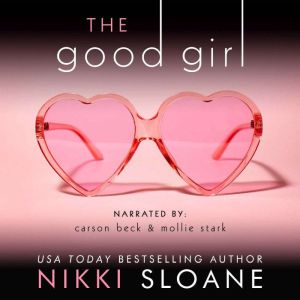 The Good Girl, Nikki Sloane