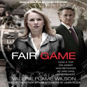 Fair Game, Valerie Plame Wilson