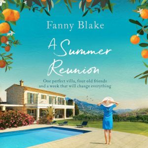 A Summer Reunion, Fanny Blake