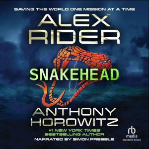 Snakehead, Anthony Horowitz