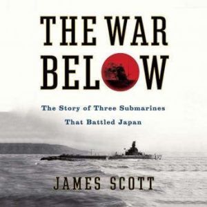 The War Below, James Scott