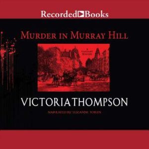 Murder in Murray Hill, Victoria Thompson