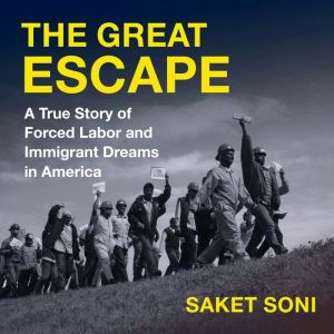 The Great Escape, Saket Soni