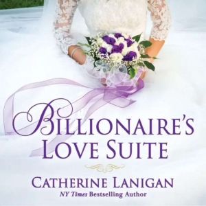 Billionaires Love Suite