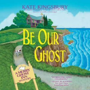 Be Our Ghost, Kate Kingsbury
