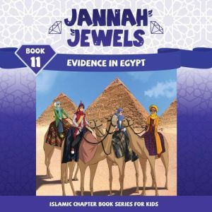 Jannah Jewels Book 11 Evidence In Eg..., N. Rafiq