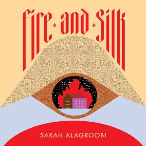 Fire and Silk