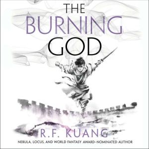 The Burning God, R. F. Kuang