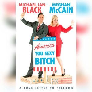 America, You Sexy Bitch, Meghan McCain
