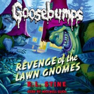 Classic Goosebumps Revenge of the La..., R.L. Stine