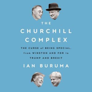 The Churchill Complex, Ian Buruma