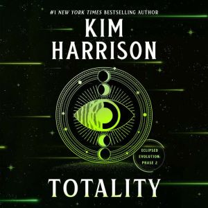 Totality, Kim Harrison