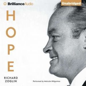Hope, Richard Zoglin