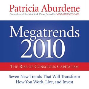 Megatrends 2010, Patricia Aburdene