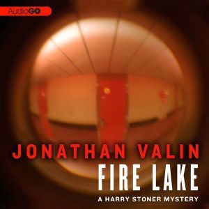 Fire Lake, Jonathan Valin