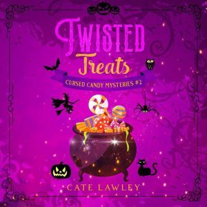 Twisted Treats, Cate Lawley