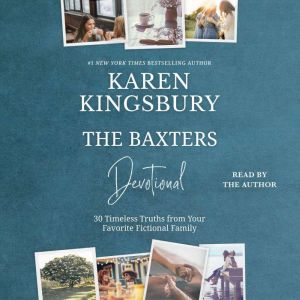 The Baxters Devotional, Karen Kingsbury