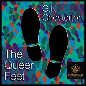 The Queer Feet, G.K. Chesterton