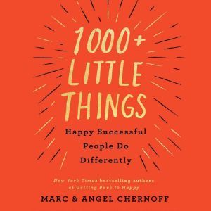 1000 Little Things Happy Successful ..., Marc Chernoff